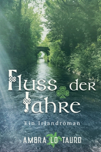 Fluss der Jahre