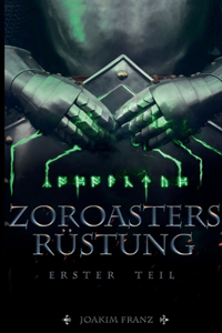 Zoroasters Rüstung