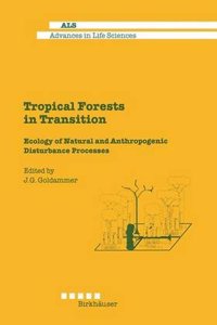 Tropical Forests in Transition