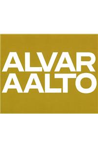 Alvar Aalto: Das Gesamtwerk / l'Oeuvre Complète / The Complete Work Band 2: 1963-1970