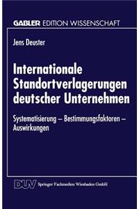 Internationale Standortverlagerungen deutscher Unternehmen
