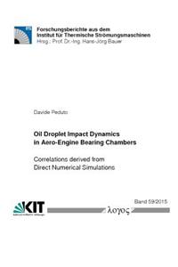 Oil Droplet Impact Dynamics in Aero-Engine Bearing Chambers-Correlations Derived from Direct Numerical Simulations