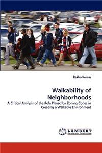 Walkability of Neighborhoods