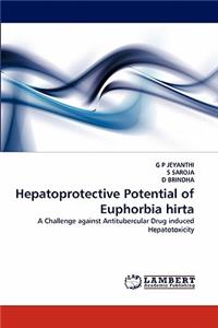Hepatoprotective Potential of Euphorbia Hirta