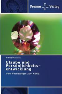 Glaube und Persönlichkeits-entwicklung