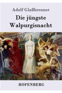 Die jüngste Walpurgisnacht