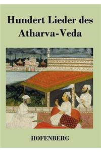 Hundert Lieder des Atharva-Veda