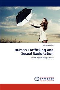 Human Trafficking and Sexual Exploitation