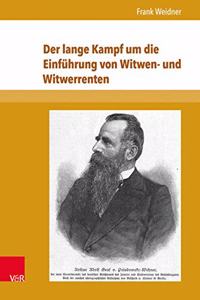 Der Lange Kampf Um Die Einfuhrung Von Witwen- Und Witwerrenten