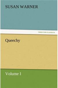 Queechy, Volume I