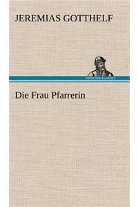 Die Frau Pfarrerin