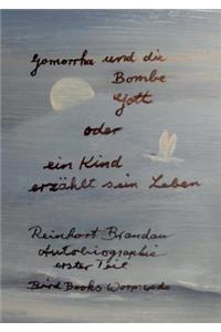 Gomorrha und die Bombe Gott