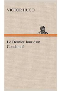 Dernier Jour d'un Condamné