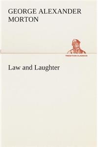 Law and Laughter