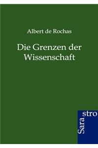 Grenzen Der Wissenschaft