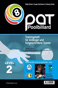 Pool Billard Trainingsheft PAT 2: Mit dem offiziellen Spielvermogenstest der WPA