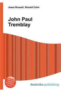 John Paul Tremblay