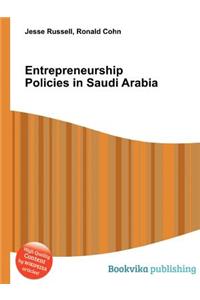 Entrepreneurship Policies in Saudi Arabia
