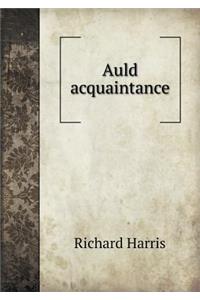 Auld Acquaintance