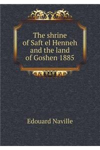 The Shrine of Saft El Henneh and the Land of Goshen 1885