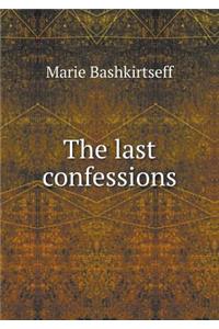 The last confessions