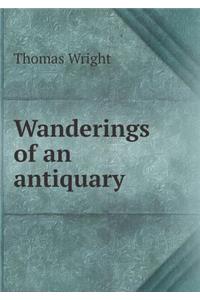 Wanderings of an Antiquary