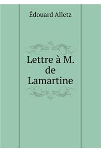 Lettre À M. de Lamartine