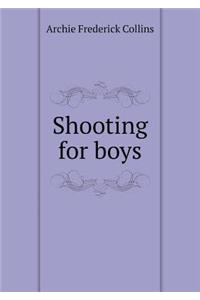 Shooting for Boys