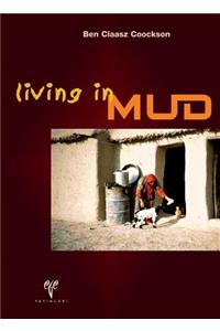 Living in Mud