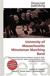 University of Massachusetts Minuteman Marching Band