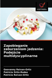 Zapobieganie zaburzeniom jedzenia