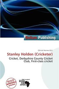Stanley Holden (Cricketer)