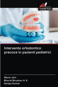 Intervento ortodontico precoce in pazienti pediatrici