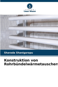 Konstruktion von Rohrbündelwärmetauschern