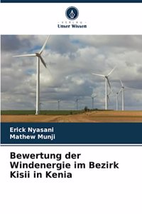 Bewertung der Windenergie im Bezirk Kisii in Kenia