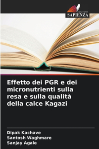Effetto dei PGR e dei micronutrienti sulla resa e sulla qualità della calce Kagazi
