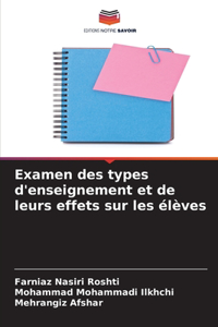 Examen des types d'enseignement et de leurs effets sur les élèves