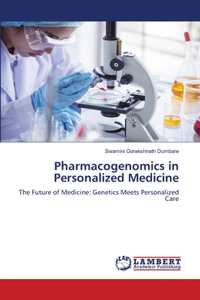Pharmacogenomics in Personalized Medicine