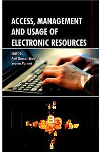 Access, Management and Usage of Electronic Resources