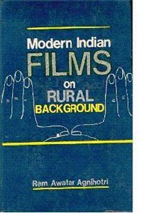Modern Indian Films on Rural Background