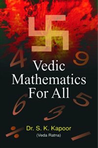 Vedic Mathematics For All (New)