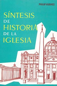 Sintesis de historia de la Iglesia