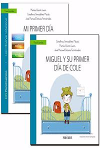 Guia: Mi primer dia de cole + Cuento: Miguel y su primer dia de cole
