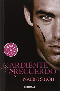 Ardiente recuerdo/ Ardent memories
