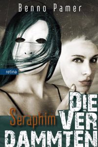 Die Verdammten: Seraphim | Band 2