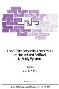 Long-Term Dynamical Behaviour of Natural and Artificial N-Body Systems