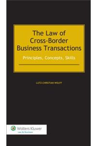 The Law of Cross-Border Business Transactions