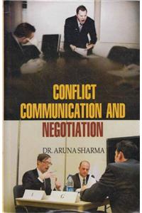 Conflict Communication and Negotiation