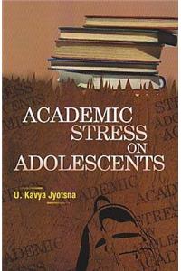 Academic Stress on Adolescents
