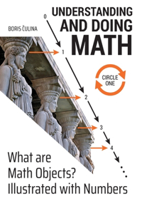 Understanding and Doing Math - Circle 1